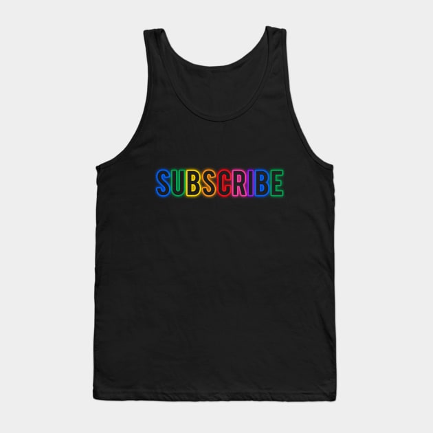 Subscribe Rainbow Tank Top by CandyMoonDesign